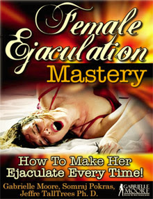 [Image: Female Ejaculation Mastery - Gabrielle M...Covers.jpg]